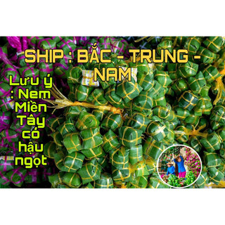  NEM CHUA LAI VUNG GÓI LÁ CHUỐI TRUYỀN THỐNG   1 chùm 10 chiếc   - Đặc Sản Lai Vung 