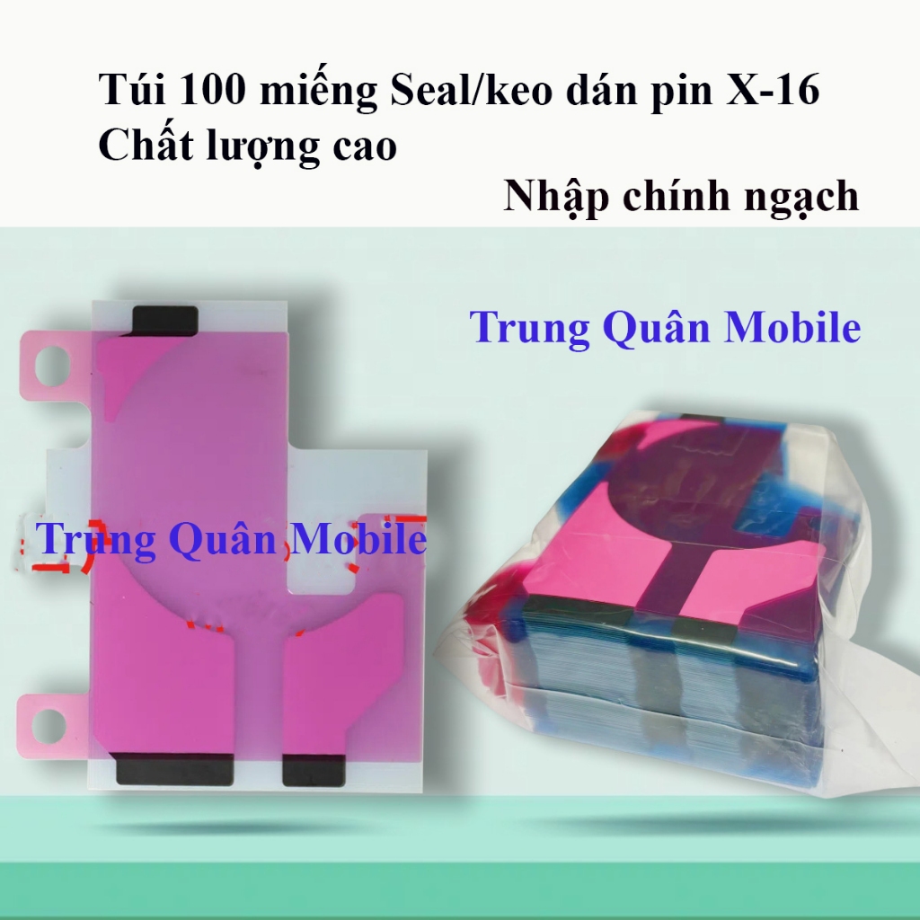 Keo Dán Pin X-16 (Túi 100 Miếng) – Seal Keo Dán Pin Điện Thoại, Chất Lượng Cao