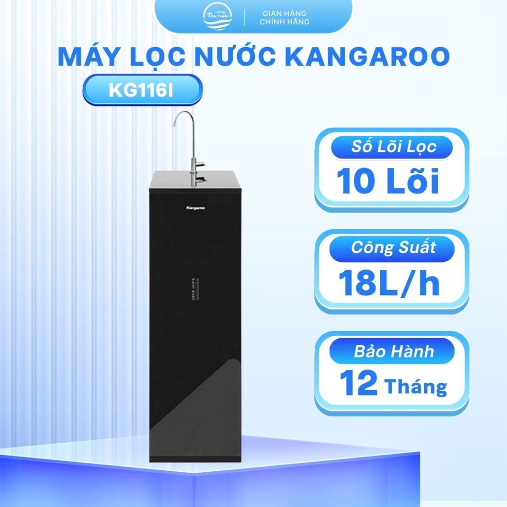 Máy Lọc Nước Kangaroo KG116I Hệ Thồng 10 Lõi Lọc Với Màng RO Vortex 100 GPD, Bh 12 Tháng