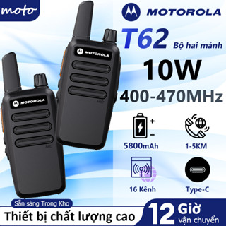  Bộ đàm Motorola T62 Bộ đàm UHF 400-520MHz  10W Mini Walkie Talkie 16 Channel 5800Mah Khoảng cách giao tiếp 8km 