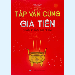 Sách - Tập Văn Cúng Gia Tiên (Văn Khẩn Tại Nhà) - ML