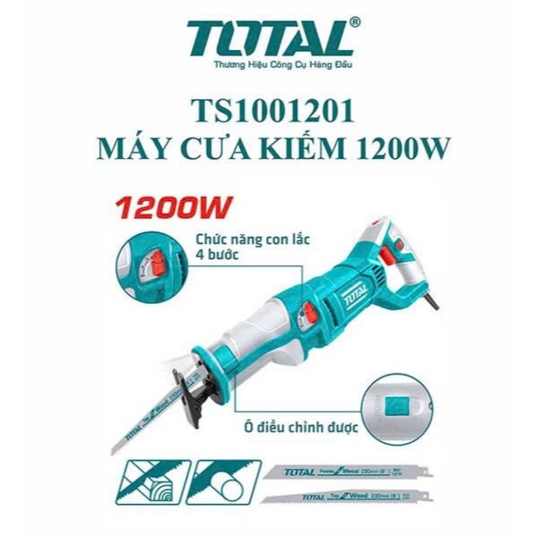 Máy Cưa Kiếm Total TS1001201 1200W – Chính Hãng, Điều Chỉnh Tốc Độ, Kèm Lưỡi - Bảo Hành 6 Tháng - Ch