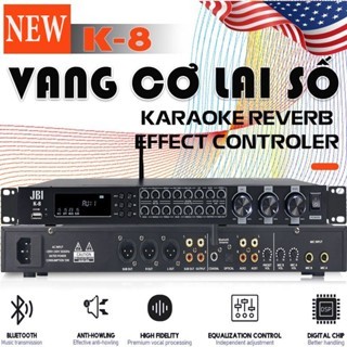 Vang Cơ Lai Số Cao Cấp JBI K8 | Echo - Reverb Mượt Mà Chống Hú Tự Động hỉnh Âm Tốt, Nâng Tiếng Hát, ho Tiếng Hát Rất Bay