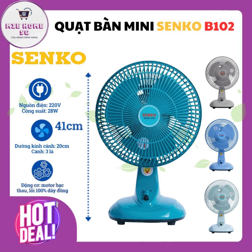 Quạt Bàn Mini Senko B102 – Công Suất 28W - Cánh 20cm - Gió Êm, Xoay Đa Chiều, Thiết Kế Gọn Nhẹ