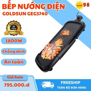 Bếp nướng điện goldsun GEG3740 không khói 1800W vỉ nướng 50x10 nhôm phủ chống dính. Bảo hành 12T