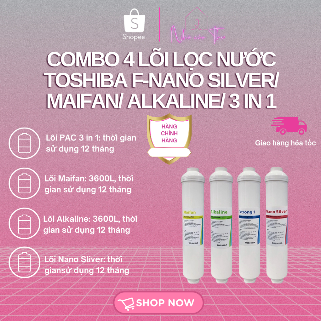 Combo 4 lõi lọc nước Toshiba 3 in 1/ F-Nano Silver/ Maifan/ Alkaline dành cho máy TWP-N1660SVN/ H166