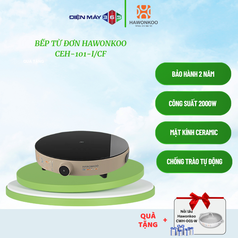 Bếp Từ Đơn Hawonkoo CEH-101-I Chính Hãng – 9 Mức Nhiệt – Tự Nhận Diện Nồi – Chống Quá Nhiệt