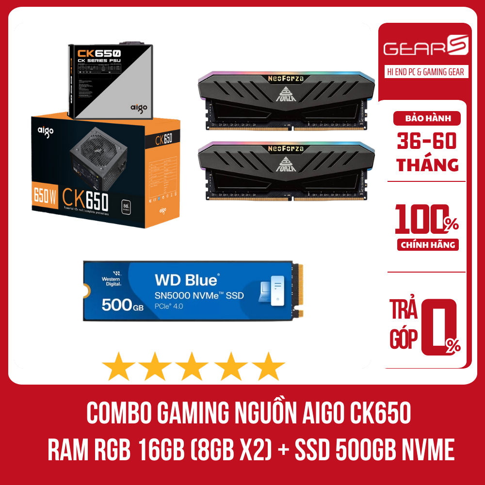 [FULL VAT](COMBO GAMING) Nguồn AIGO CK650, RAM NEO FORZA RGB & SSD SN5000 500GB - Bảo hành đến 60 Th