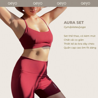  Set đồ thể thao nữ Aura ver.3 aeyo - bộ đồ tập gym yoga pilates quần đùi áo bra lưng chéo 