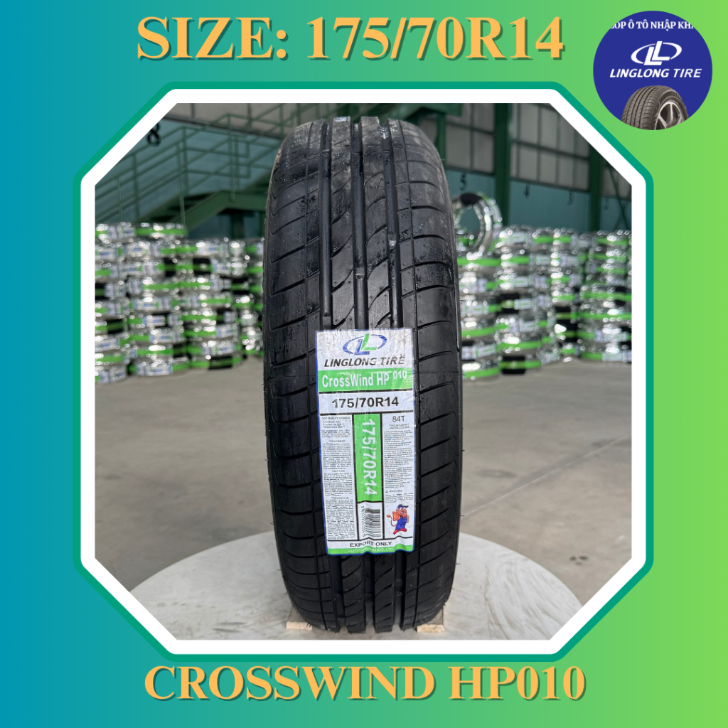 [FREESHIP EXTRA] Lốp (Vỏ) xe Linglong 175/70R14 Crosswind HP010 - Lốp Vios, Accent, Wigo