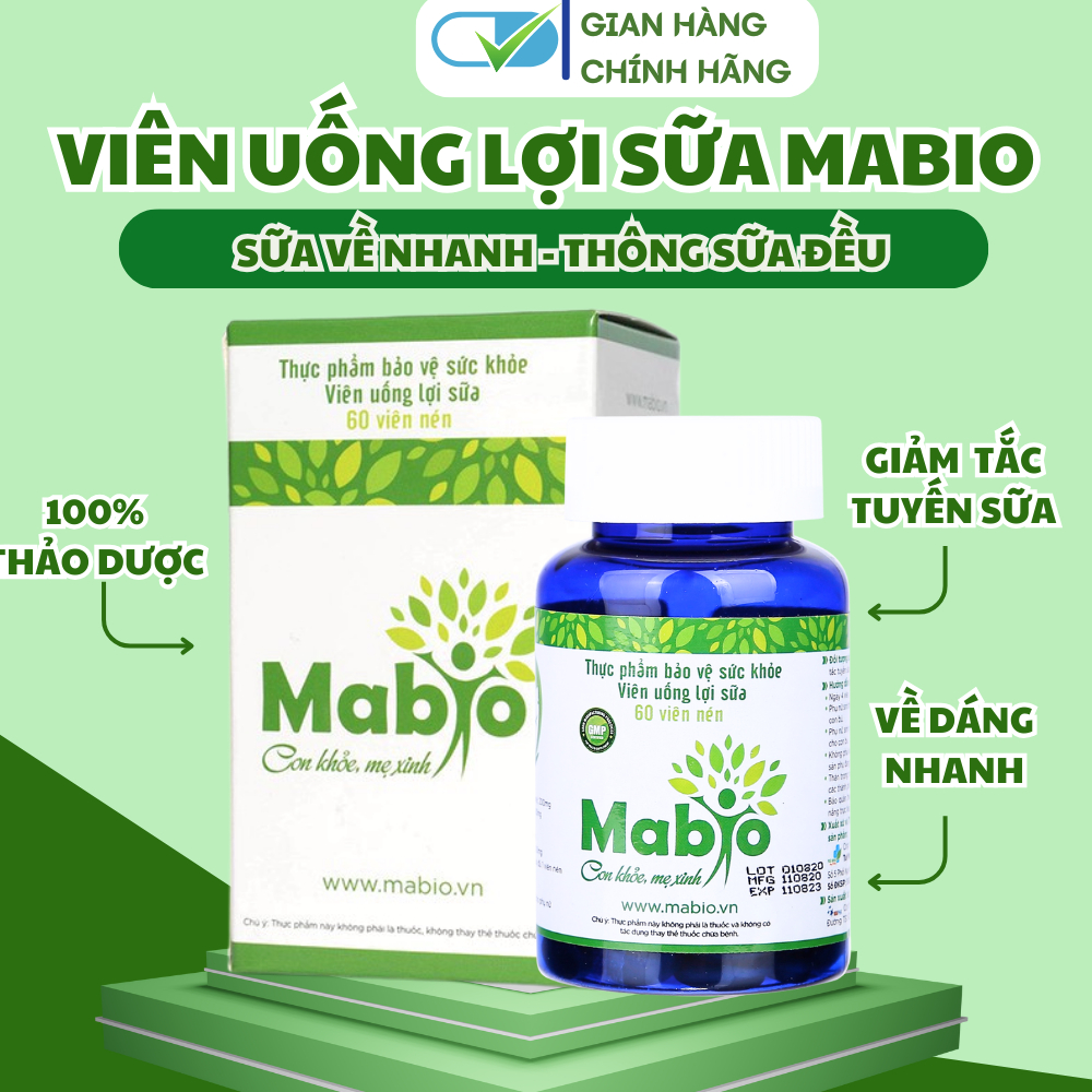 Viên Uống Lợi Sữa Mabio_Giúp Sữa Về Nhanh, Sữa Mát Bé Hấp Thu Tốt