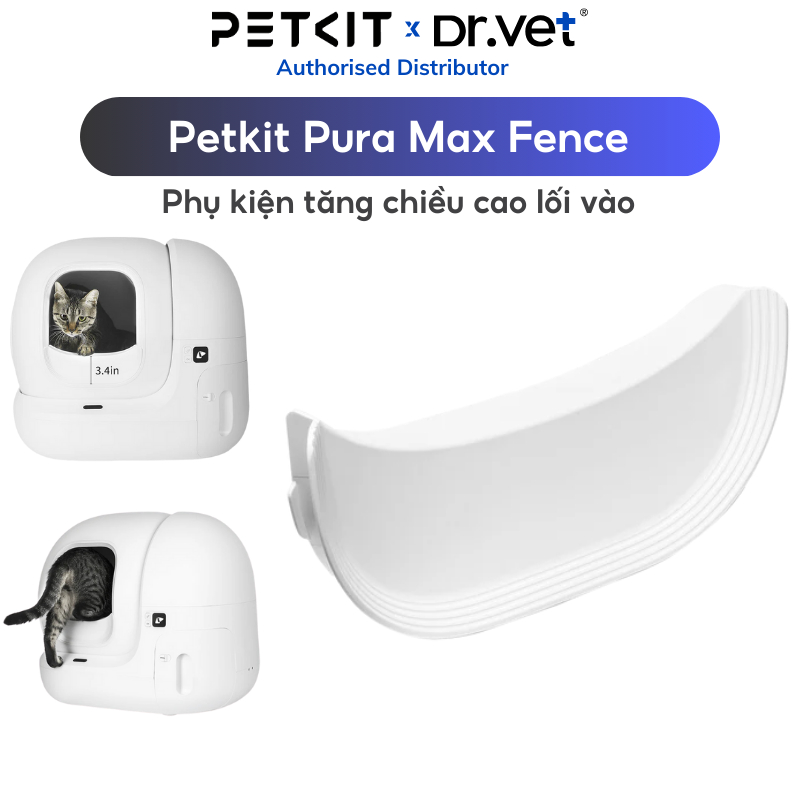 Tấm chắn PETKIT PuraMax Fence tăng chiều cao lối vào dùng cho Pura Max 2 và Purobot Max Pro