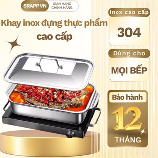 Khay Inox Đa Năng Đựng Thức Ăn Có Nắp, Khay Bảo Quản Đồ Ăn Hấp Cá Nấu Canh Làm Bánh Dùng Cho Mọi Loại Bếp