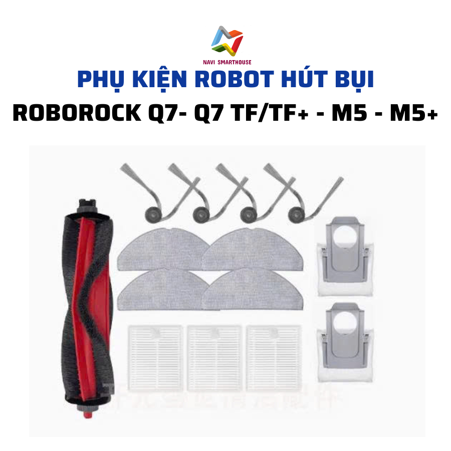 Phụ kiện robot hút bụi Roborock M5, M5+, Q7, Q7TF, Q7TF+ khăn, lọc hepa, chổi cạnh, chổi lăn, túi rác