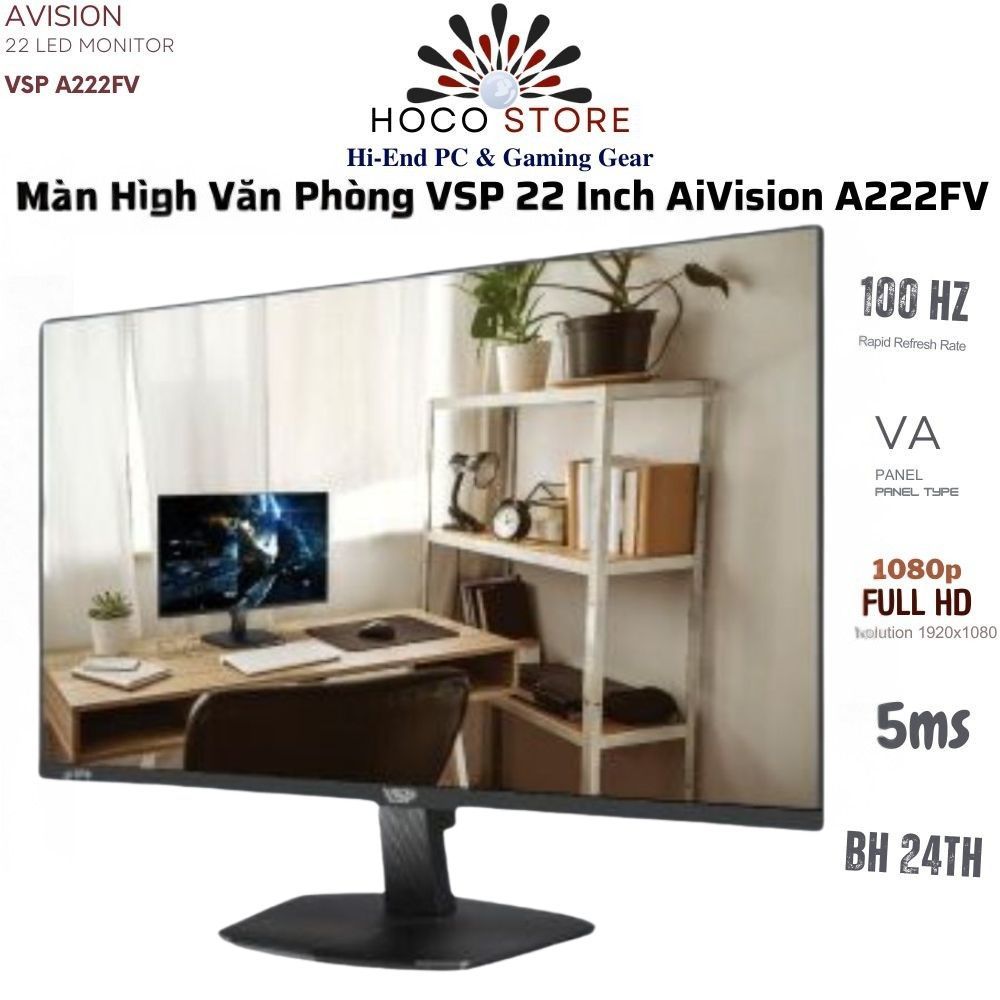 Màn Hình Văn Phòng VSP 22 Inch AiVision A222FV / A221FV Độ Phân Giải Cao, Hiệu Suất Tối Ưu, Màu Sắc Đẹp | Hoco Store PC | BigBuy360 - bigbuy360.vn