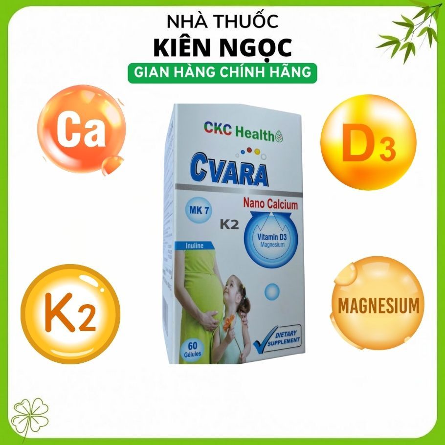 Viên uống Cvara Pháp – Bổ sung Canxi Nano, Vitamin D3 & K2 – Hỗ trợ xương khớp, hộp 60 viên