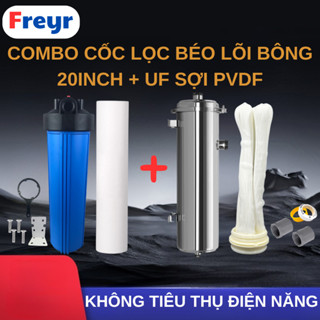  Combo Cốc Lọc Béo 20 Inch + Lõi UF Sợi PVDF  – Lọc Khuẩn Dùng Cho Lọc Nước Tổng | Công Suất 2000L 3000L 4000L 5000L 