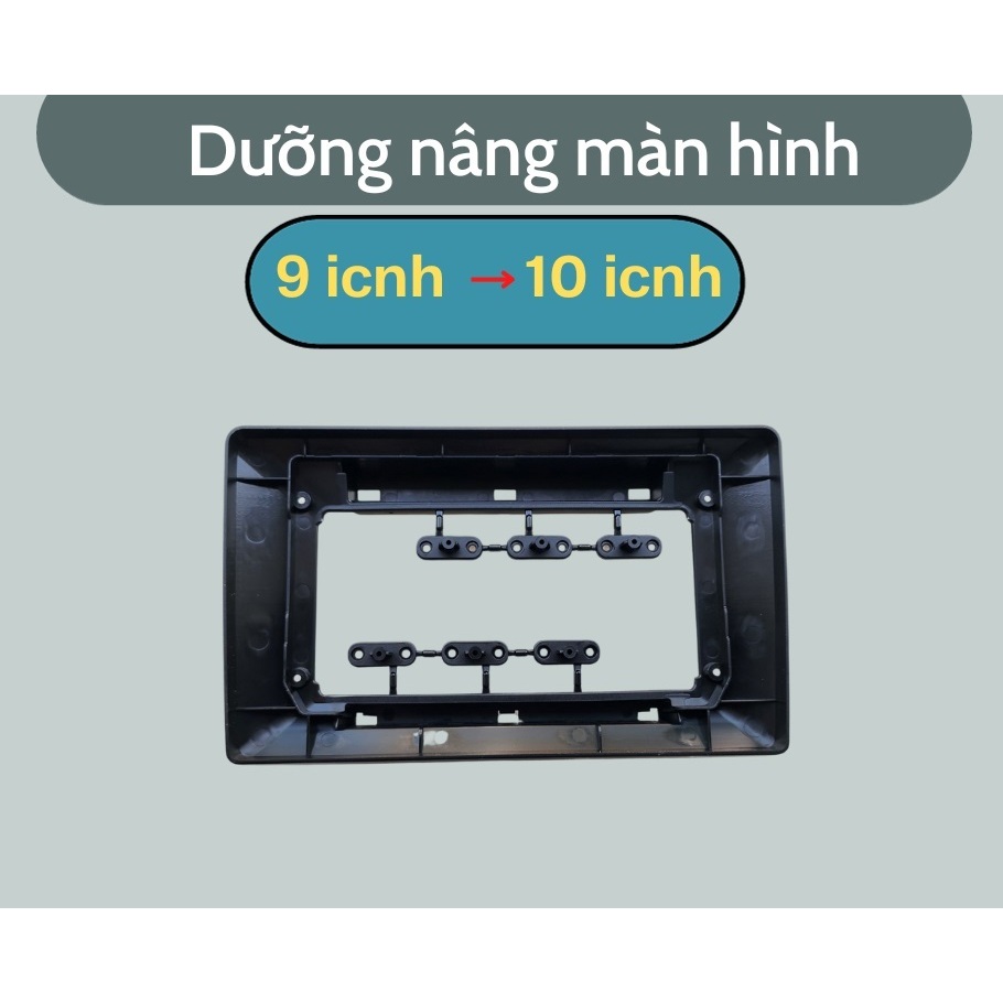 Mặt Dưỡng chuyển đổi 10 inch xuống 9 inch + Dưỡng 9 inch lên 10 inch - Dưỡng lắp màn Android