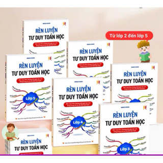 Sách Rèn Luyện Tư Duy Toán Học Lớp 2-3-4-5, Toán Tư Duy Logic Tiểu Học Nâng Cao