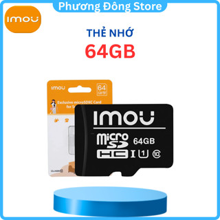  Thẻ Nhớ Camera imou 64Gb chuẩn Class 10 dùng cho camera và điện thoại - Hàng chính hãng 
