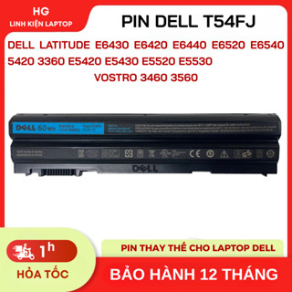  Pin Máy Tính Dell Latitude E6430 E6420 E6440 E6520 E6540 5420 3360 E5420 E5430 E5520 E5530 Vostro 3460 3560 BH 1 Đổi 1 