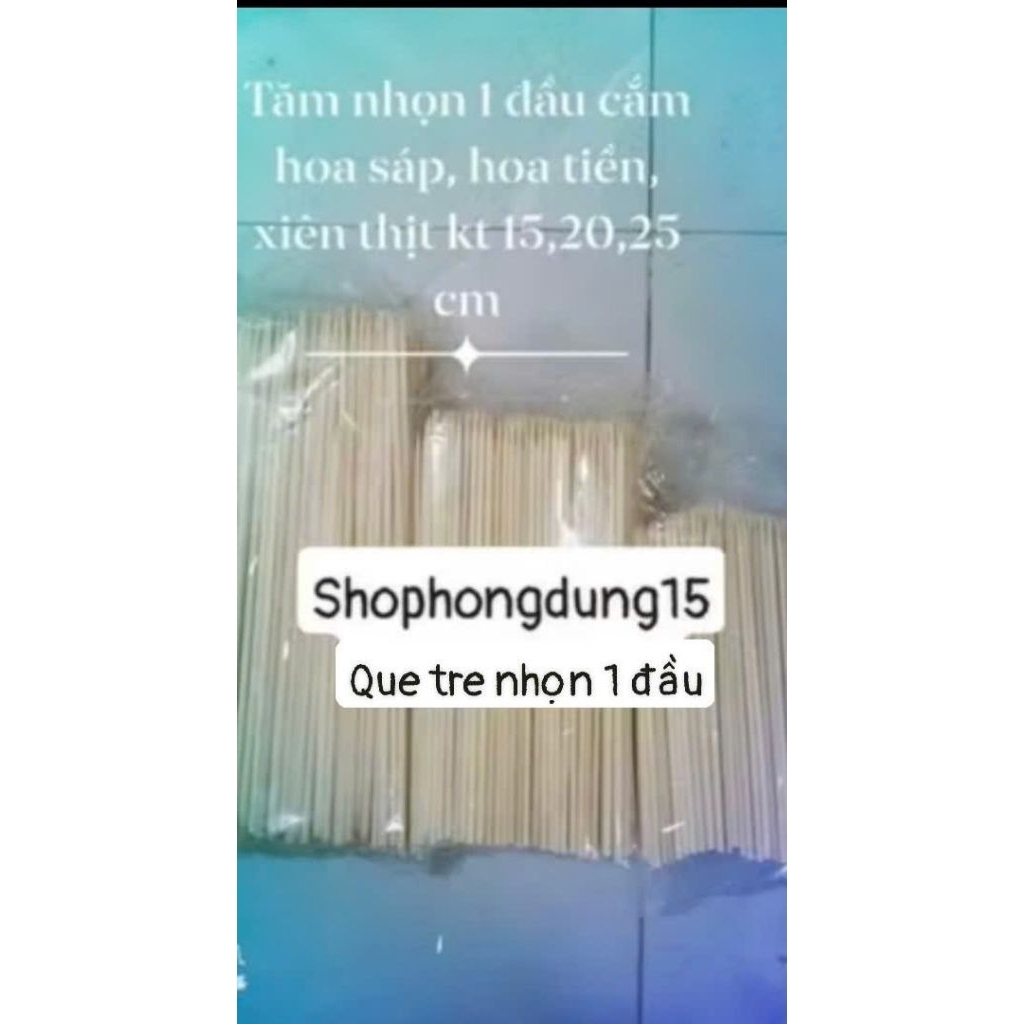 200g, 500g que xiên làm hoa sáp, hoa lụa, hoa giấy, hoa kẹo, xiên thịt.. ..
