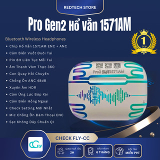  Pro Gen 2 Hổ Vằn 1571AM ANC 48dB - Bản TydeC Mới 
