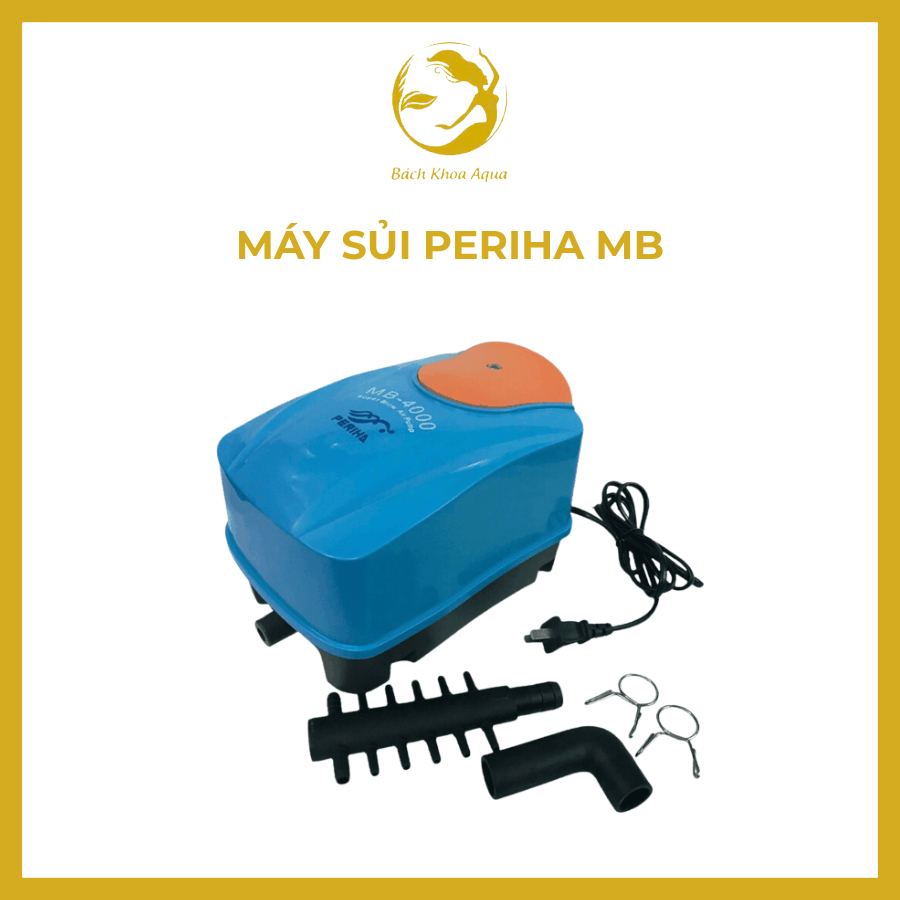Máy sủi Periha MB 4000 / 8000 / 12000 /18000 siêu êm cho bể cá
