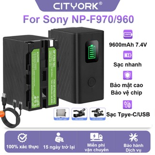  CITYORK Pin Sony NP-F960 F970 9600mAh Pin Sạc Tpye-c dùng Cho Sony DCR‐VX2100 DSR‐PD150 DR‐FX DCR-TV 