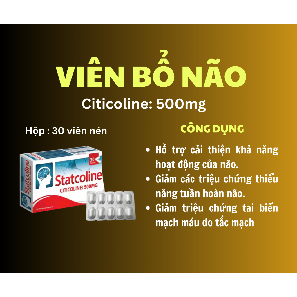 Bổ Não Statcoline  Citicoline 500mg giúp hoạt huyết dưỡng não, tăng cường tuần hoàn não, phục hồi ta