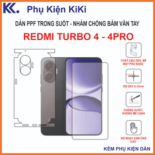 Miếng dán Ppf Redmi turbo 4 / 4pro Dán full màn hình , dán full lưng cạnh viền