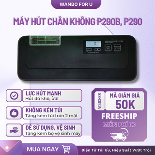  Máy Hút Chân Không P290   P290B Corisu Không Kén Túi Hút Thực Phẩm Khô Tươi Hàn Tự Động Đường Hàn Chắc Chắn 