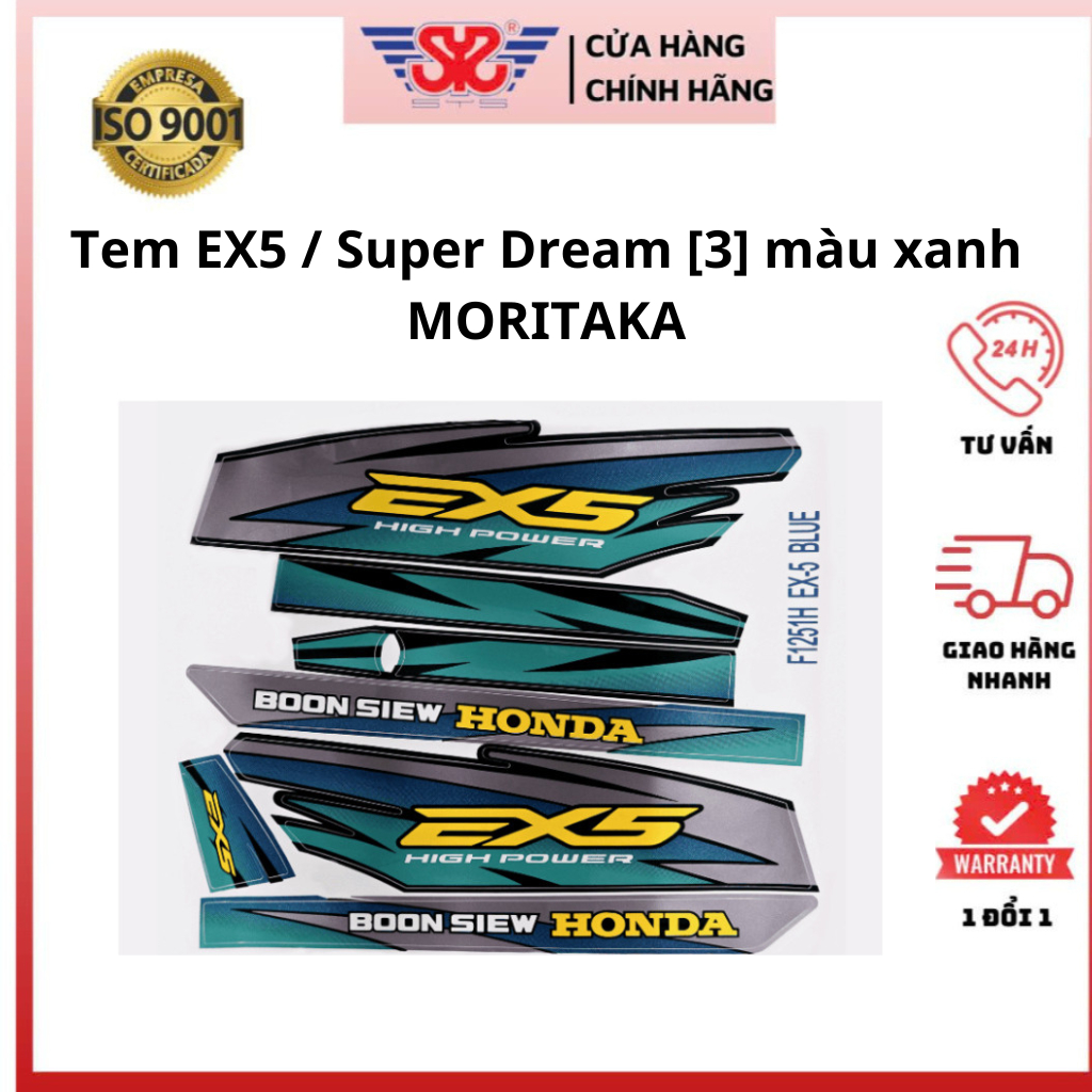 Tem EX5, Super Dream xanh chính hãng Moritaka, Malaysia F1251H-EX5