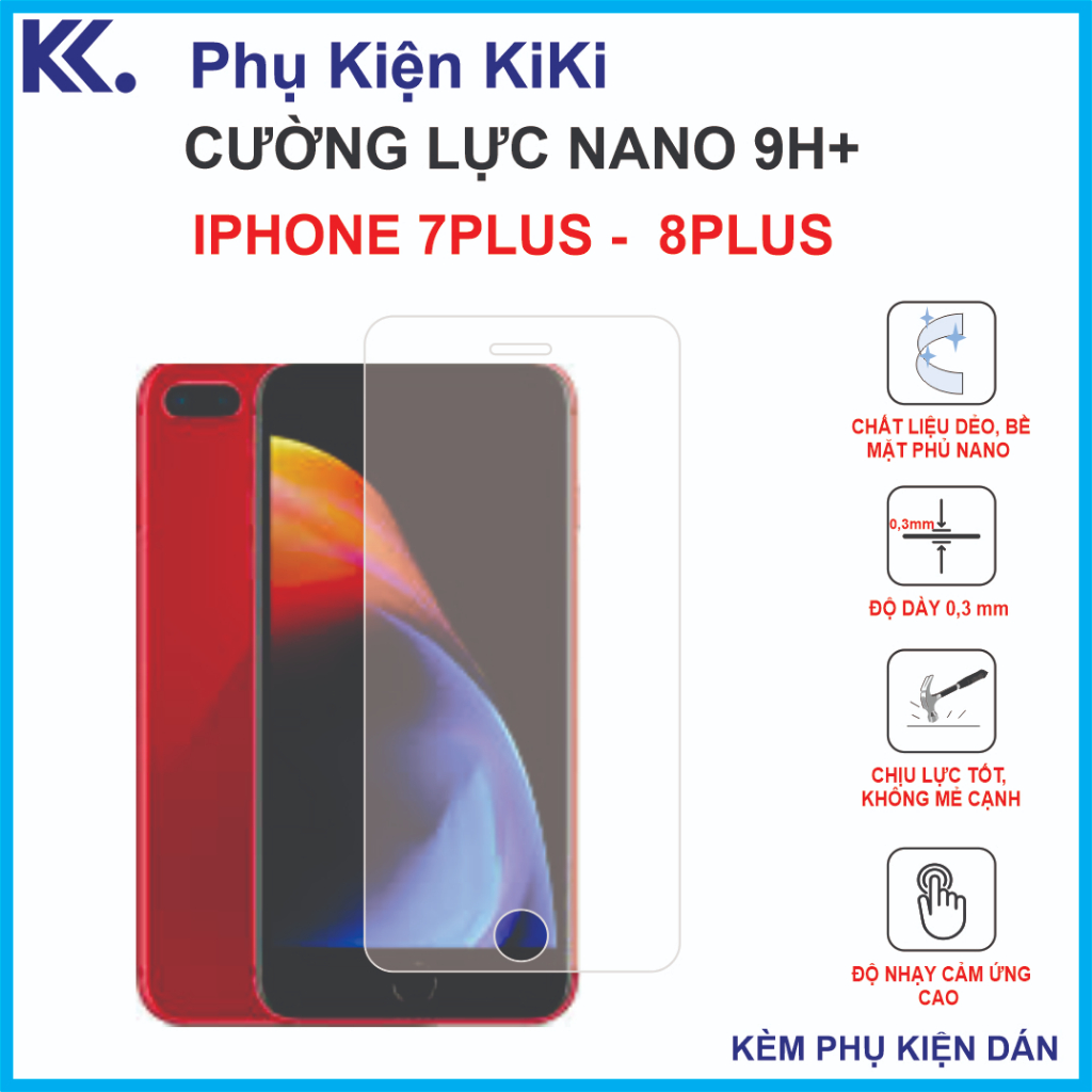 Cường lực mặt trước và sau cho Iphone 7 Plus, 8 Plus Cường lực Nano Dẻo 9H+