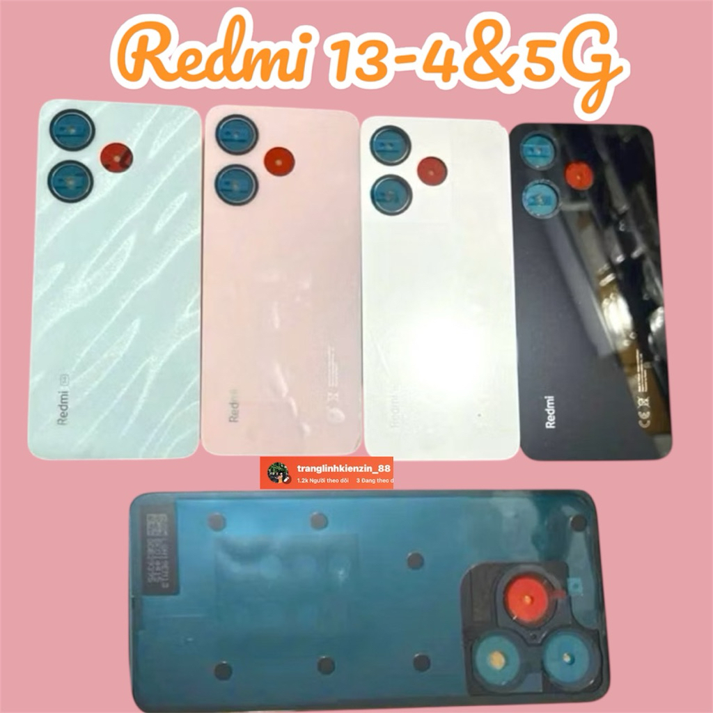 Nắp Lưng Redmi 13 / Redmi 13-5G Chung Nhau Zin New