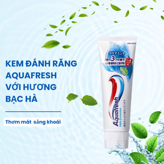 Kem đánh răng Aquafresh Nhật Bản