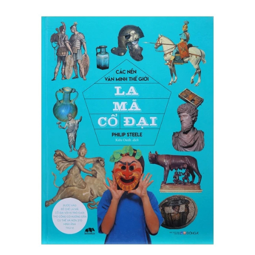 Sách - Các Nền Văn Minh Thế Giới - La Mã Cổ Đại (ĐA)