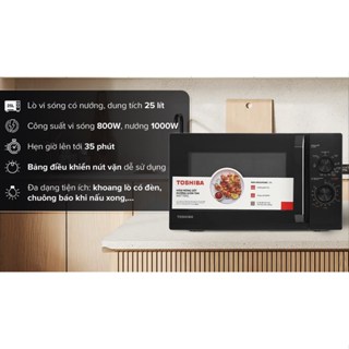Lò vi sóng có nướng Toshiba MW3-MG25PE(BK), MW3-MM25PE(BK) 25 lít