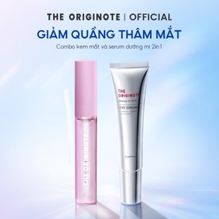 Combo kem mắt và serum dưỡng mi 2in1 The Originote giảm thâm quầng thâm mắt căng bóng dưỡng dài mi