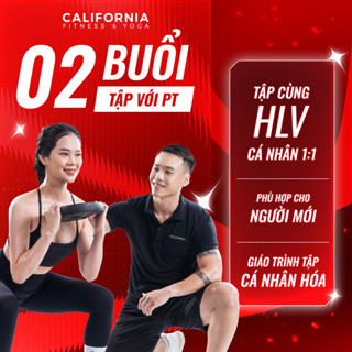[QUÀ TẶNG KHÔNG BÁN] 2 BUỔI TẬP VỚI PT California Fitness & Yoga