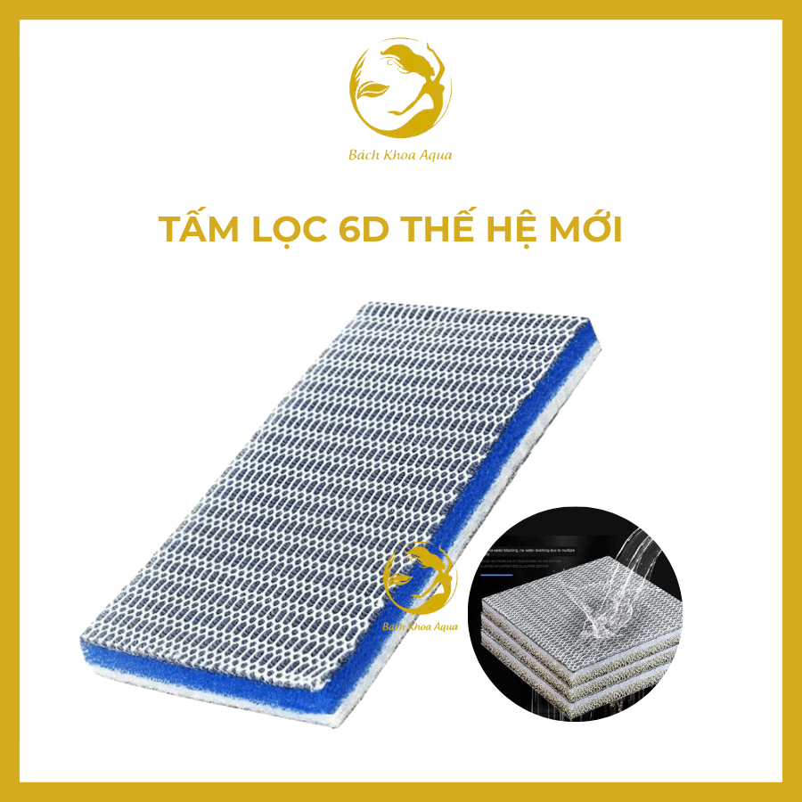 Lọc vi sinh 6D thế hệ mới – đủ size cho bể cá cảnh và hồ thủy sinh