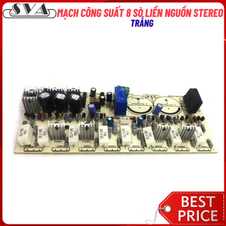 MẠCH CÔNG SUẤT 8 SÒ LIỀN NGUỒN STEREO