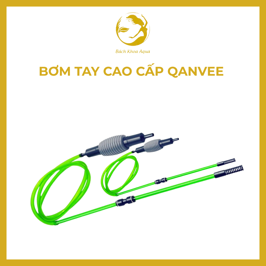 Hút đáy hồ cá cao cấp/ Bơm tay cao cấp Qanvee cho bể thủy sinh