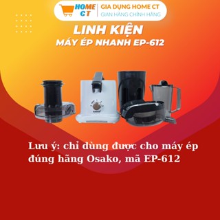Linh kiện máy ép nhanh công nghiệp Osako EP-612