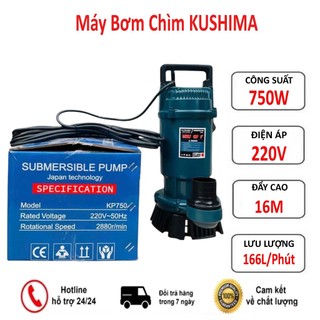  Máy Bơm Chìm Bơm Tõm Kushima 370W-750W dùng điện 220V dây đồng 100% 