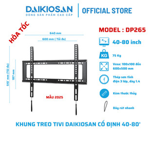 [Hỏa tốc HCM] Giá treo tivi treo tường lớn Daikiosan DP265 40-80 inch