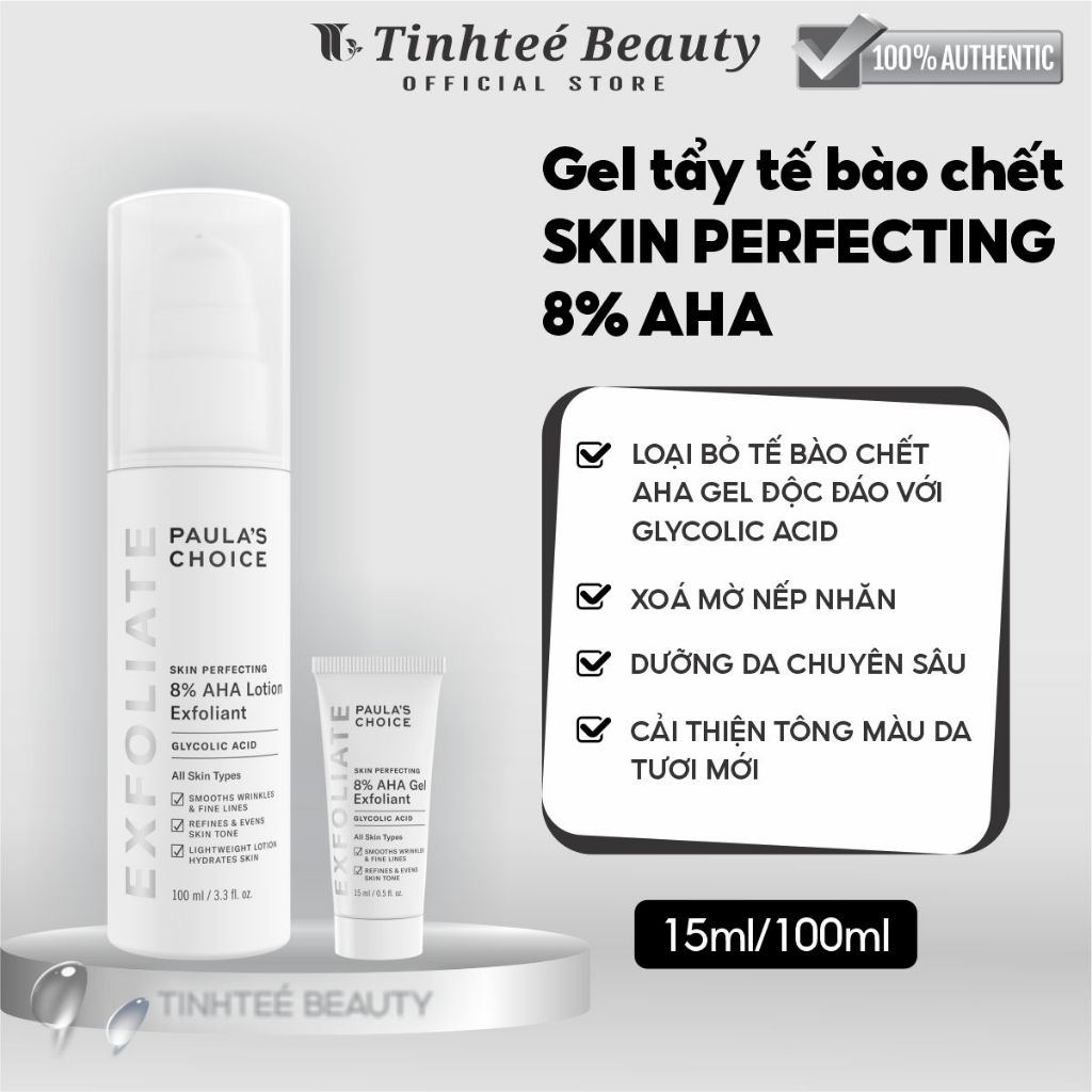 Aha paula choice gel tẩy tế bào chết SKIN PERFECTING 8% AHA GEL EXFOLIANT 15/100ml