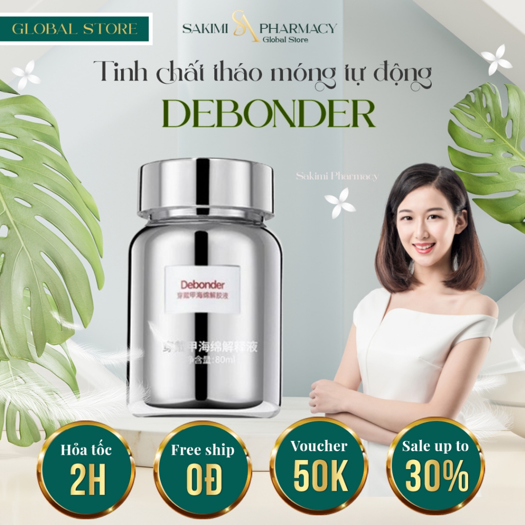 Tinh Chất Tháo Móng Tự Động DEBONDER - Dung Dịch Phá Móng DEBONDER Đơn Giản, Hiệu Quả Không Độc Hại
