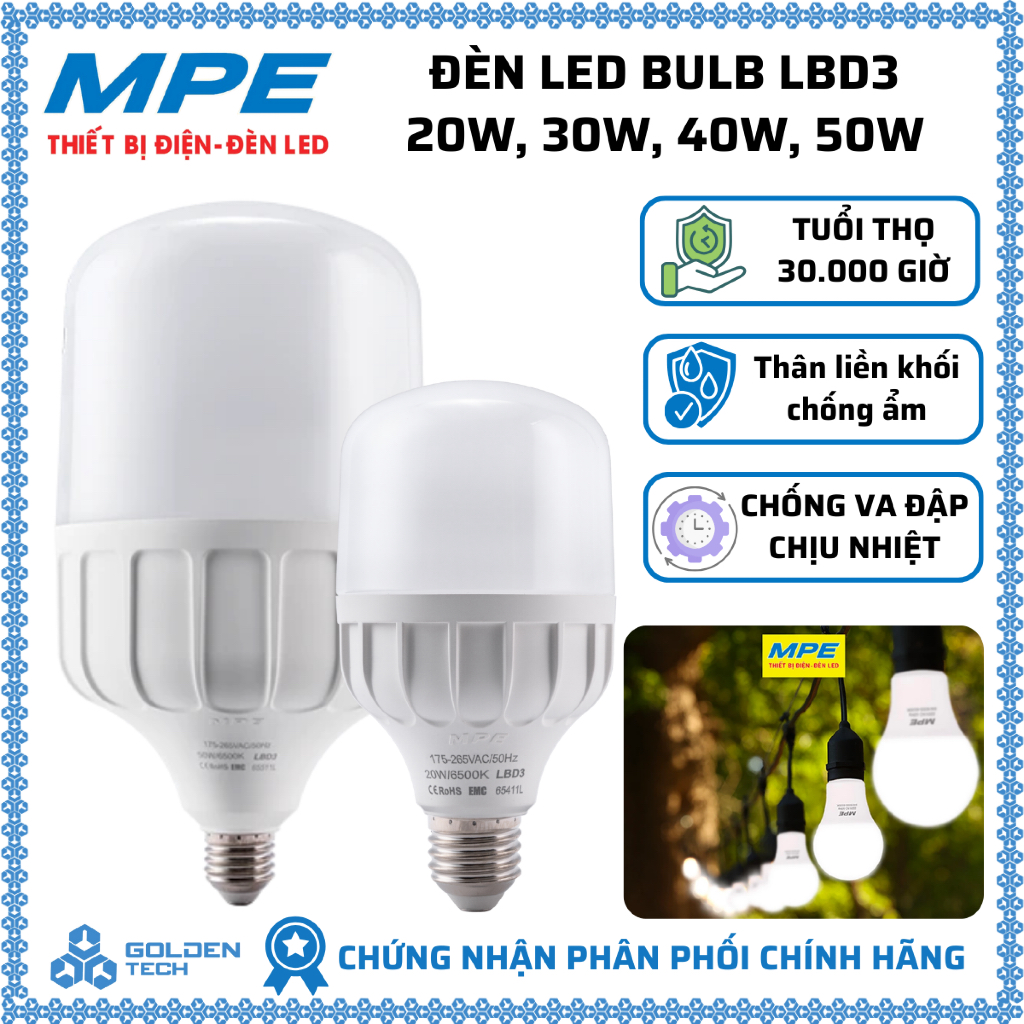 Bóng đèn led siêu sáng, Bóng đèn Led bulb Trụ lớn 20w 30w 40w 50w 60w, hàng chính hãng MPE