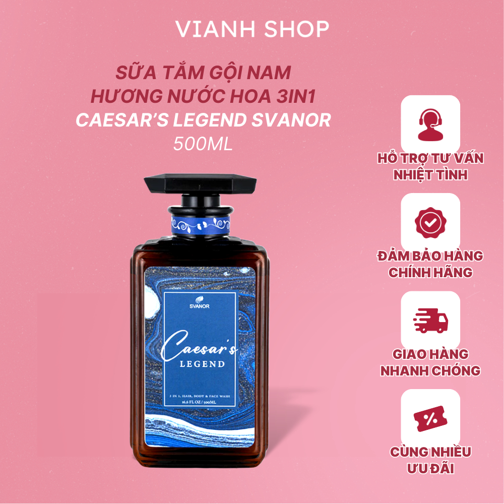(Tặng Tắm Nhỏ 10ml) Sữa Tắm Gội Nam Hương Nước Hoa 3i Trong 1 Caesar’s Legend SVANOR 500ml